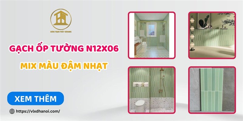 Gạch ốp tường N12X06 mix màu đậm nhạt ấn tượng cho không gian.