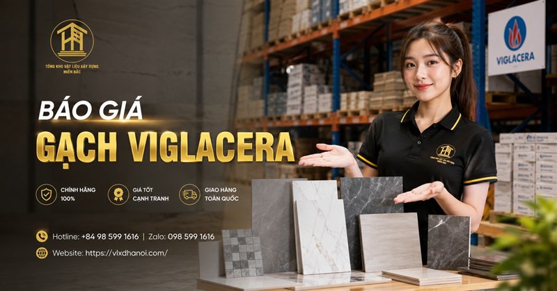 Báo giá gạch Viglacera
