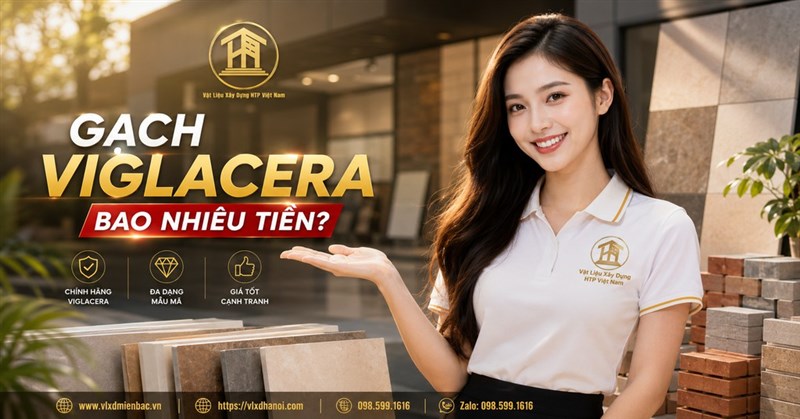 Gạch Viglacera bao nhiêu tiền