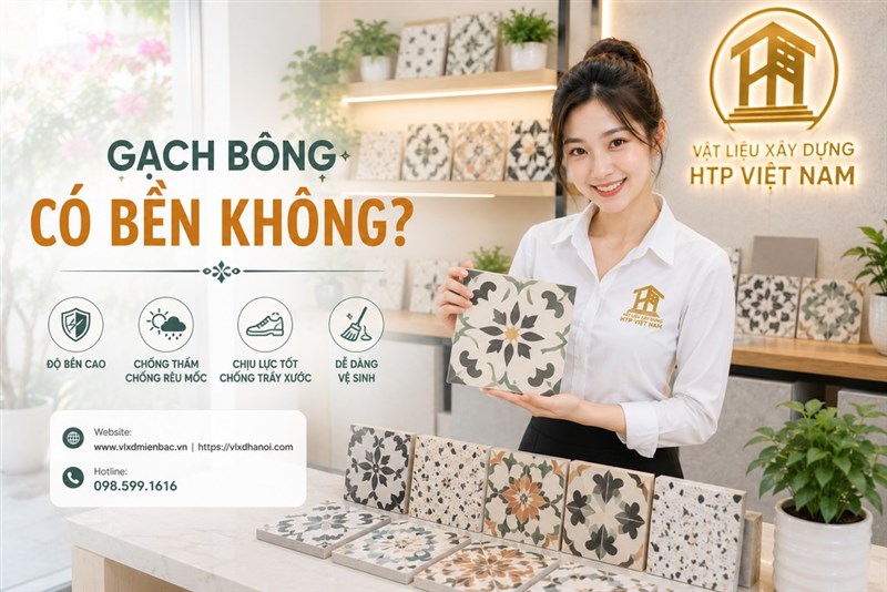 Gạch bông có bền không